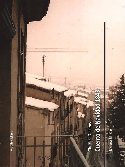 Title details for Cuento de navidad 1843 by Charles Dickens - Available